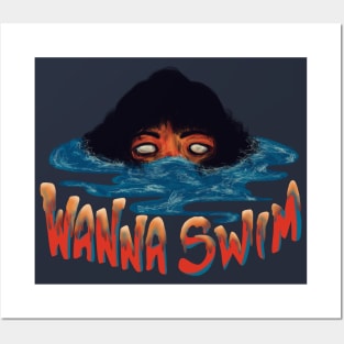 Wanna Swim Posters and Art